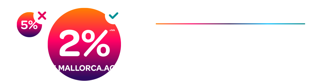 We only charge 2% commission to sell your property. CALL US TODAY +34 971 612226